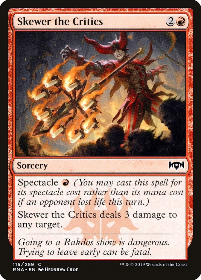 Skewer the Critics (115) (Ravnica Allegiance)