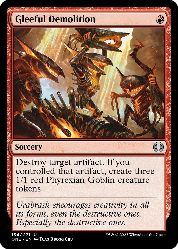 Gleeful Demolition (134) (Phyrexia: All Will Be One)
