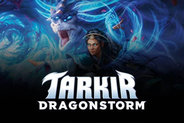 Tarkir: Dragonstorm