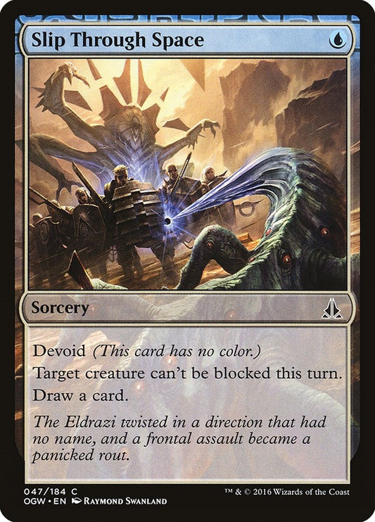 Slip Through Space (47) (Oath of the Gatewatch)