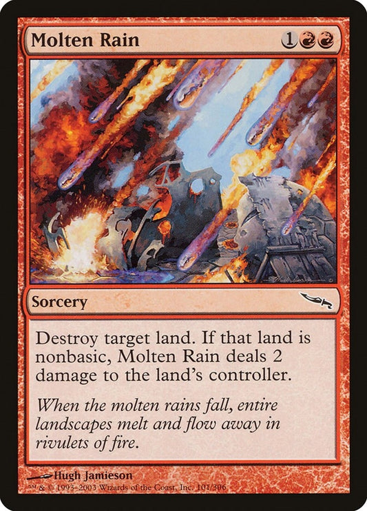 Molten Rain (101) (Mirrodin)
