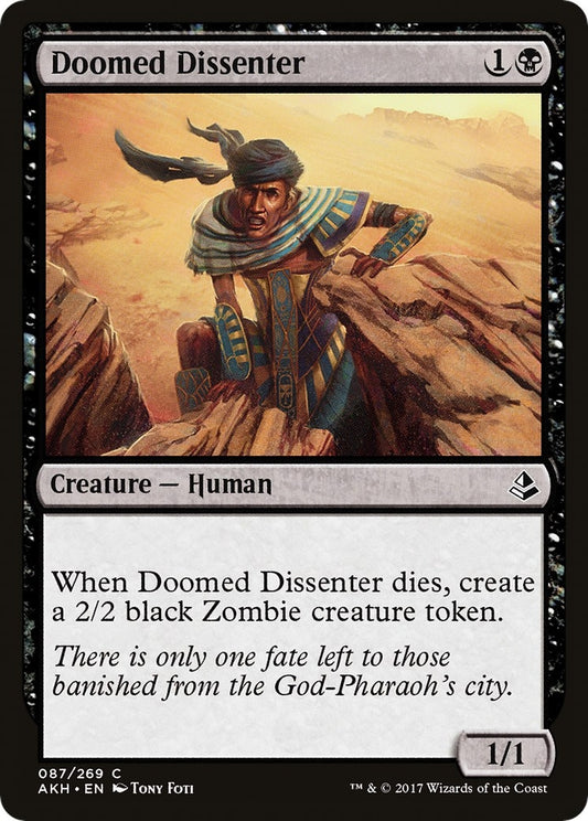 Doomed Dissenter (87) (Amonkhet)