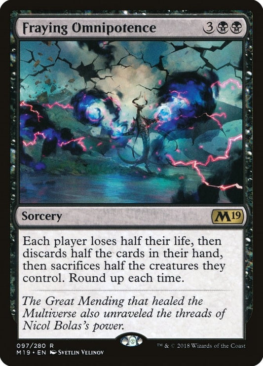 Fraying Omnipotence (97) (Core Set 2019)