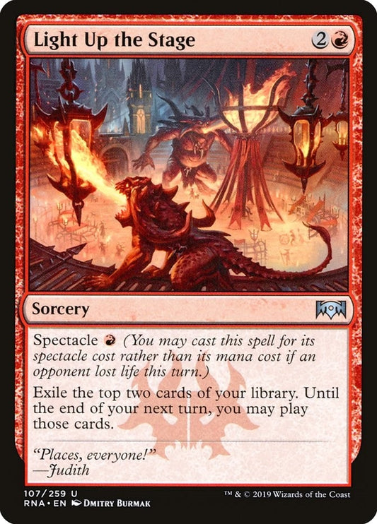 Light Up the Stage (107) (Ravnica Allegiance)