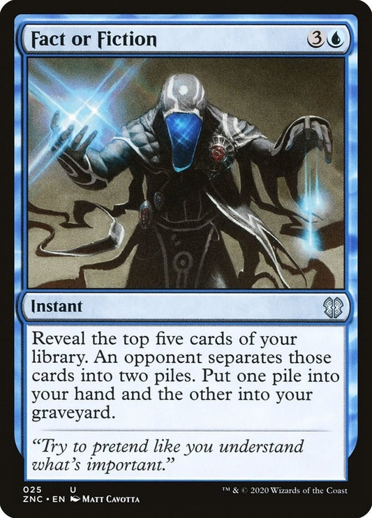 Fact or Fiction (25) (Commander: Zendikar Rising)