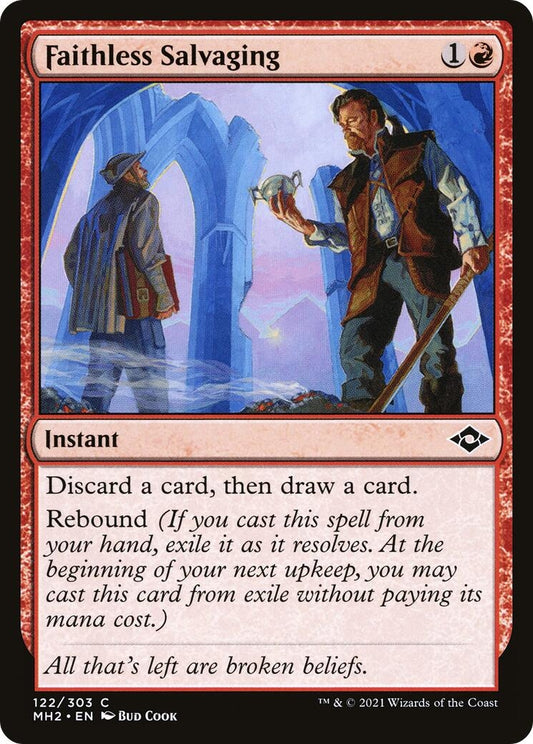 Faithless Salvaging (122) (Modern Horizons 2)