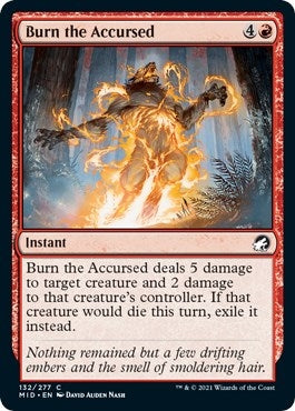 Burn the Accursed (132) (Innistrad: Midnight Hunt)
