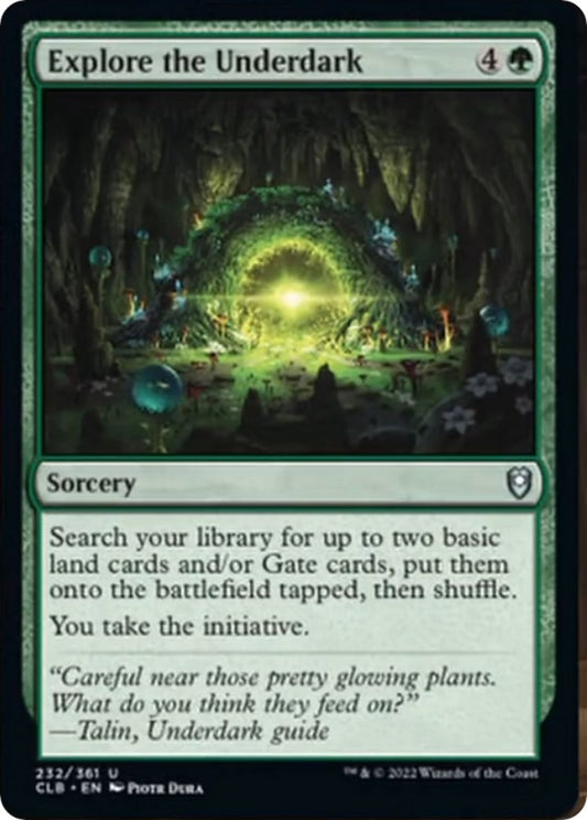 Explore the Underdark (232) (Commander Legends: Battle for Baldur's Gate)