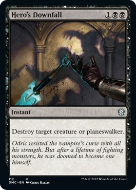 Hero's Downfall (112) (Commander: Dominaria United)