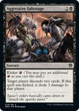 Aggressive Sabotage (78) (Dominaria United)