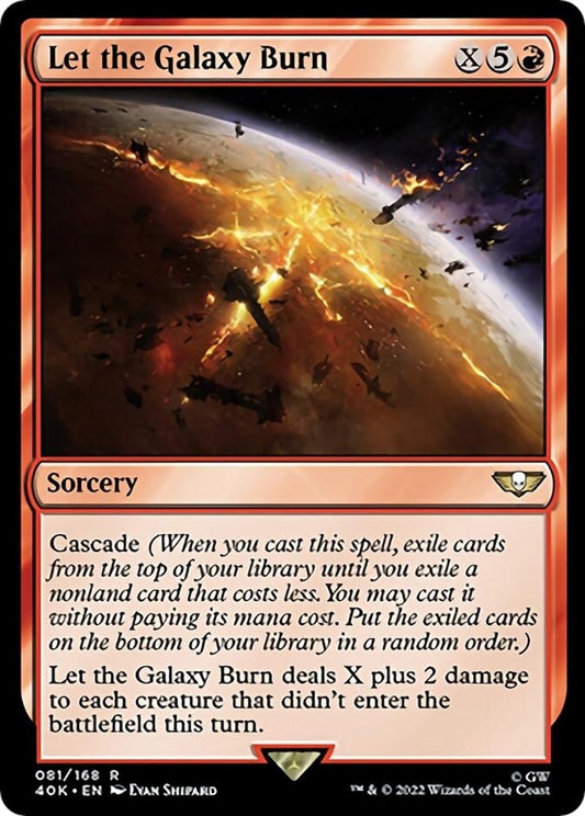 Let the Galaxy Burn (81) (Universes Beyond: Warhammer 40,000)