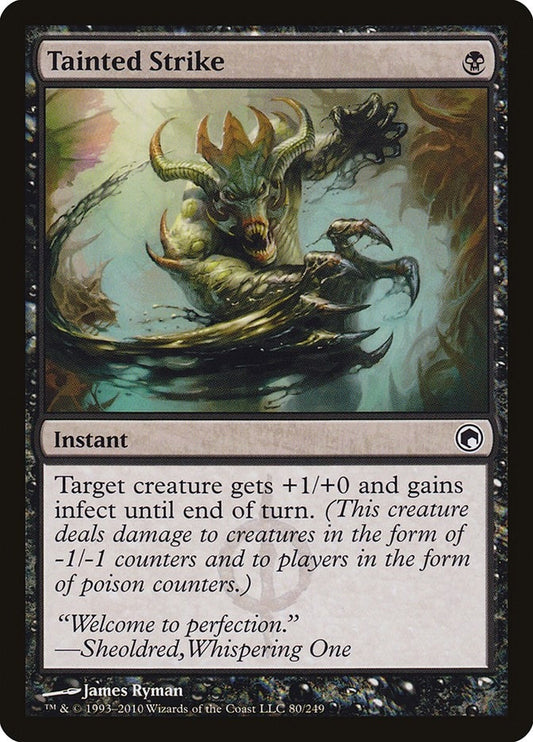 Tainted Strike (80) (Scars of Mirrodin)