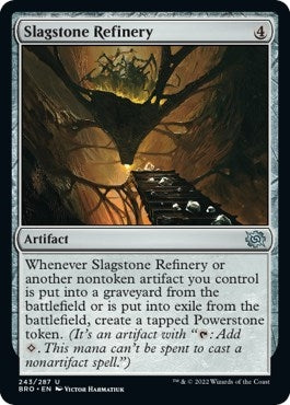 Slagstone Refinery (243) (The Brothers' War)
