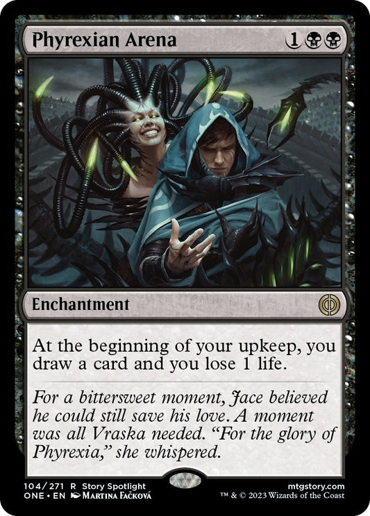 Phyrexian Arena (104) (Phyrexia: All Will Be One)