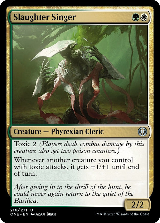 Slaughter Singer (216) (Phyrexia: All Will Be One)
