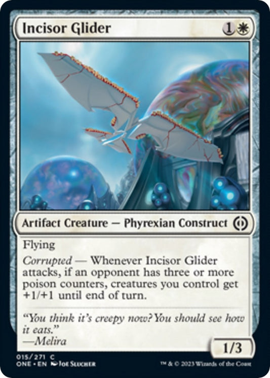 Incisor Glider (15) (Phyrexia: All Will Be One)