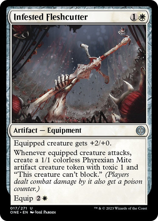 Infested Fleshcutter (17) (Phyrexia: All Will Be One)