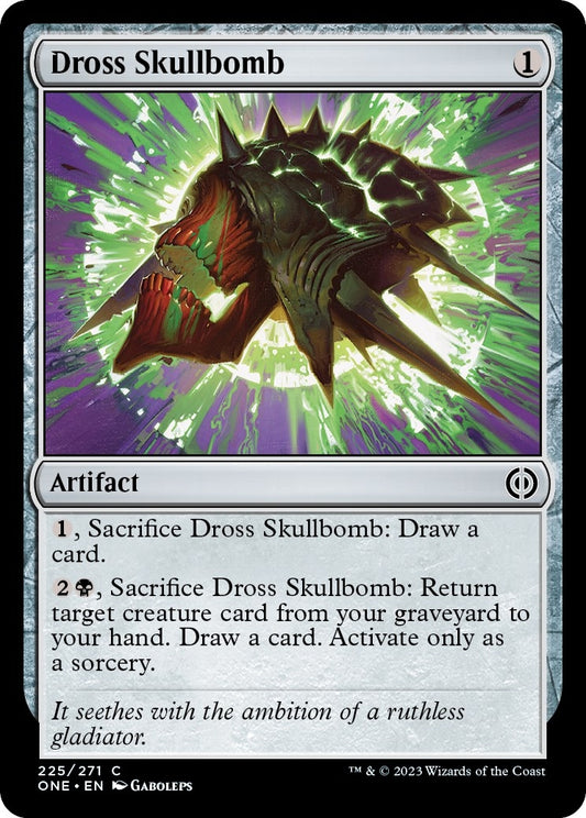 Dross Skullbomb (225) (Phyrexia: All Will Be One)