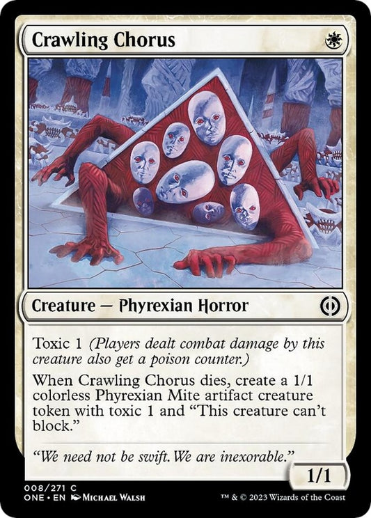 Crawling Chorus (8) (Phyrexia: All Will Be One)