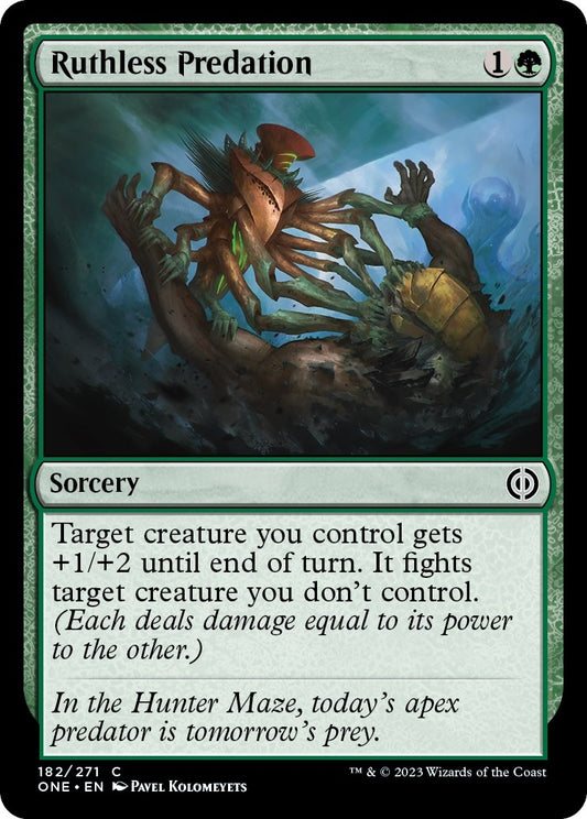Ruthless Predation (182) (Phyrexia: All Will Be One)