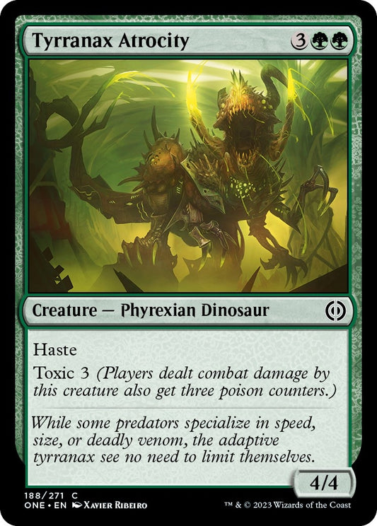 Tyrranax Atrocity (188) (Phyrexia: All Will Be One)