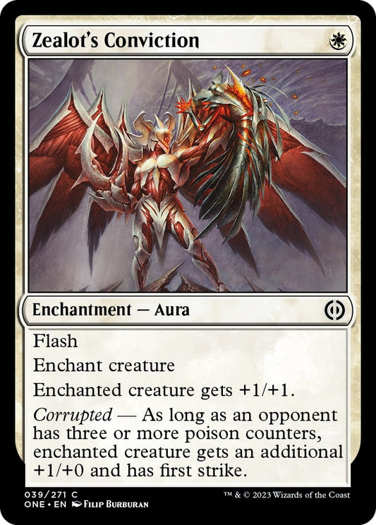 Zealot's Conviction (39) (Phyrexia: All Will Be One)