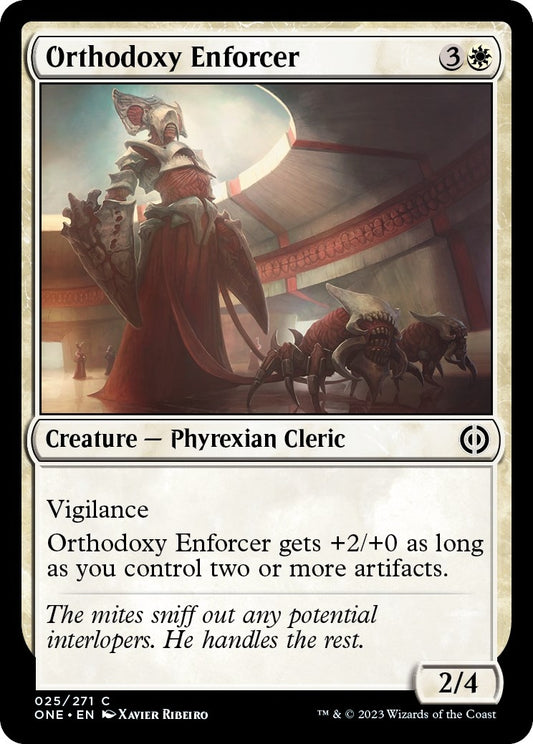 Orthodoxy Enforcer (25) (Phyrexia: All Will Be One)