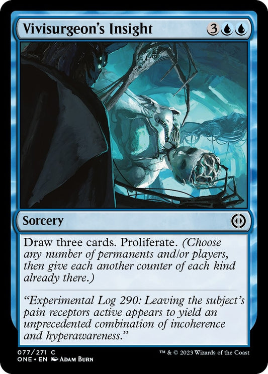 Vivisurgeon's Insight (77) (Phyrexia: All Will Be One)