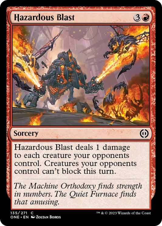 Hazardous Blast (135) (Phyrexia: All Will Be One)