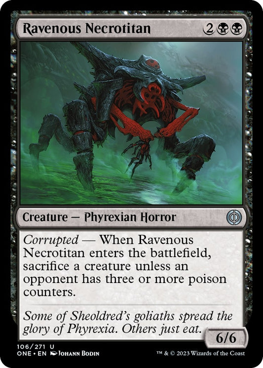 Ravenous Necrotitan (106) (Phyrexia: All Will Be One)