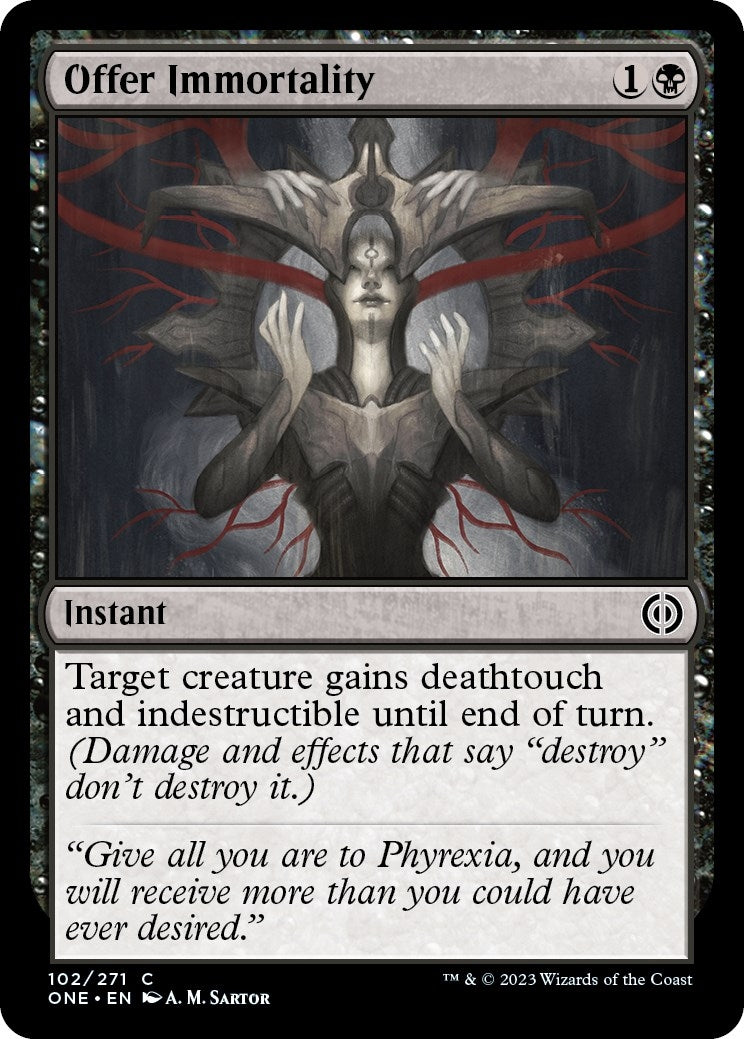 Offer Immortality (102) (Phyrexia: All Will Be One)