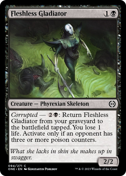 Fleshless Gladiator (94) (Phyrexia: All Will Be One)