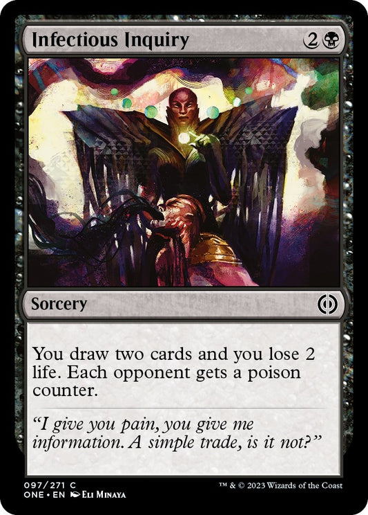 Infectious Inquiry (97) (Phyrexia: All Will Be One)