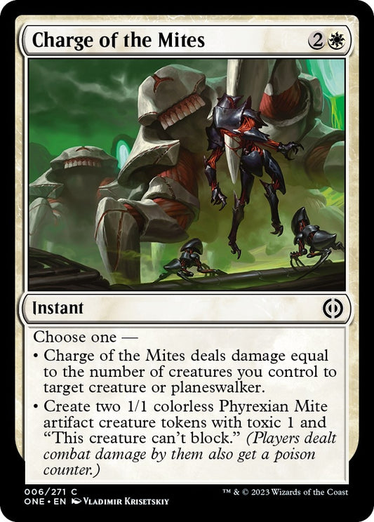 Charge of the Mites (6) (Phyrexia: All Will Be One)