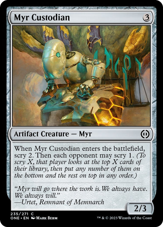 Myr Custodian (235) (Phyrexia: All Will Be One)