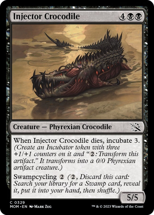 Injector Crocodile (329) (March of the Machine)