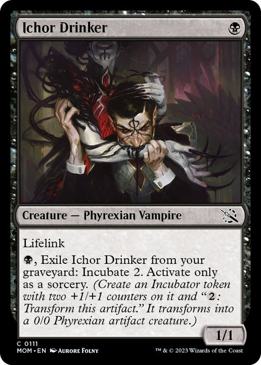 Ichor Drinker (111) (March of the Machine)