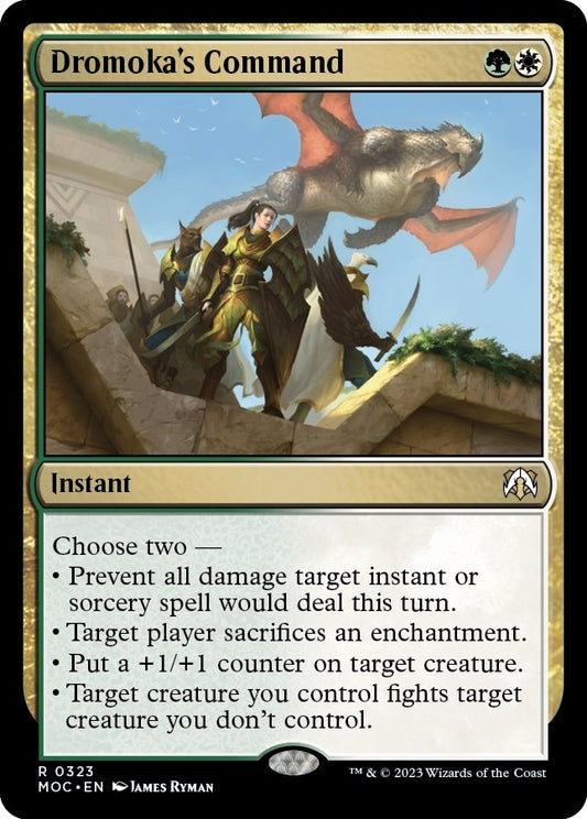 Dromoka's Command (323) (Commander: March of the Machine)