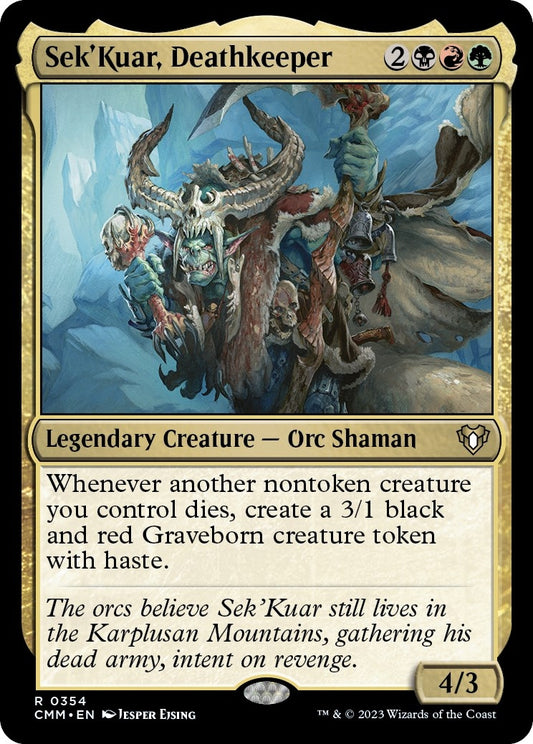 Sek'Kuar, Deathkeeper (354) (Commander Masters)
