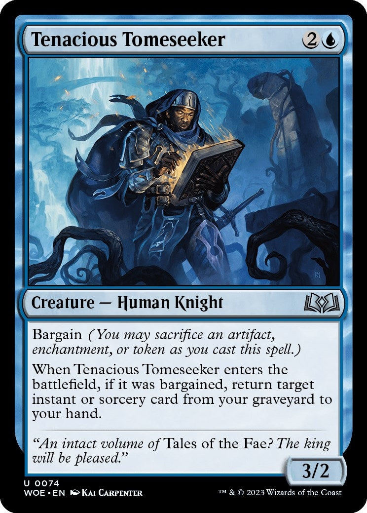 Tenacious Tomeseeker (74) (Wilds of Eldraine)
