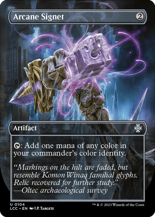 Arcane Signet (Borderless) (104) (Commander: The Lost Caverns of Ixalan)