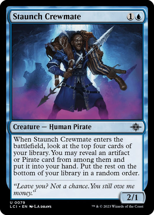 Staunch Crewmate (79) (The Lost Caverns of Ixalan)
