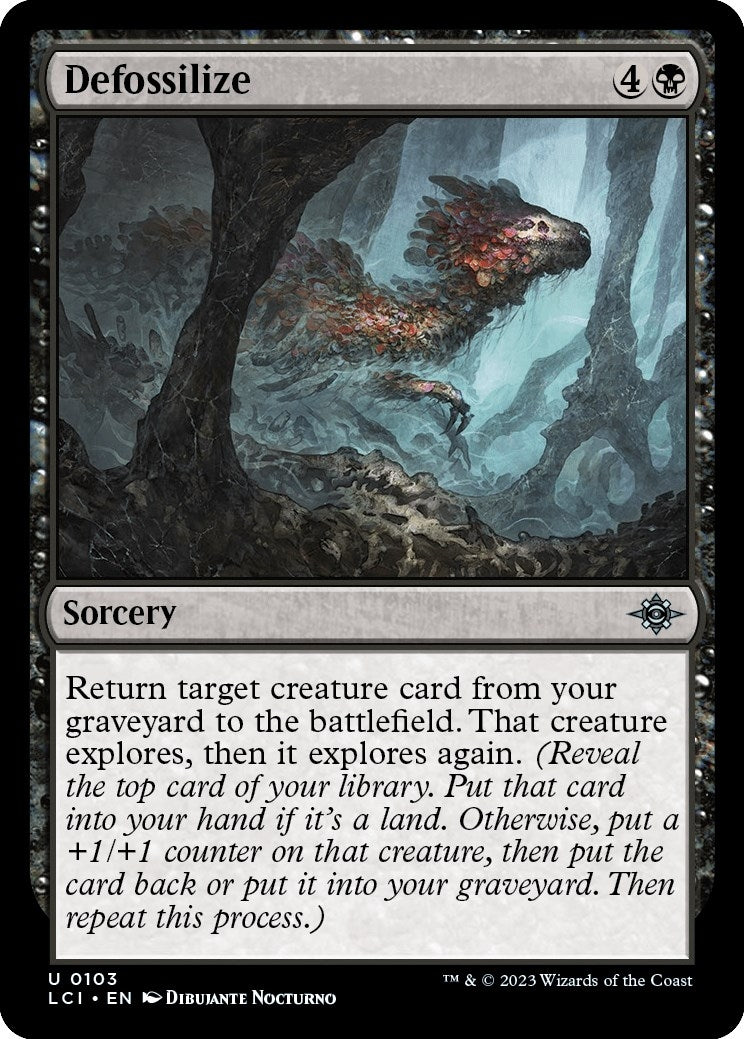 Defossilize (103) (The Lost Caverns of Ixalan)