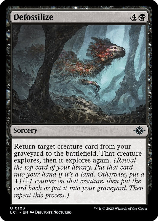 Defossilize (103) (The Lost Caverns of Ixalan)