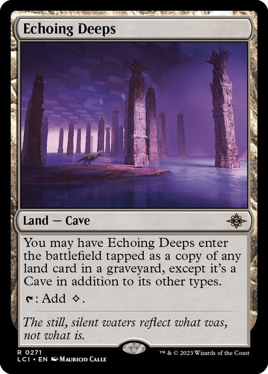 Echoing Deeps (271) (The Lost Caverns of Ixalan)