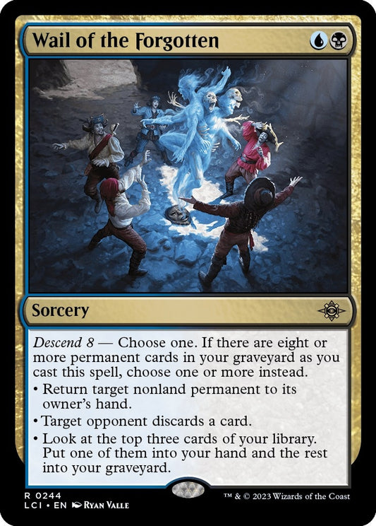 Wail of the Forgotten (244) (The Lost Caverns of Ixalan)