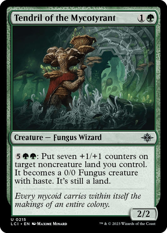 Tendril of the Mycotyrant (215) (The Lost Caverns of Ixalan)