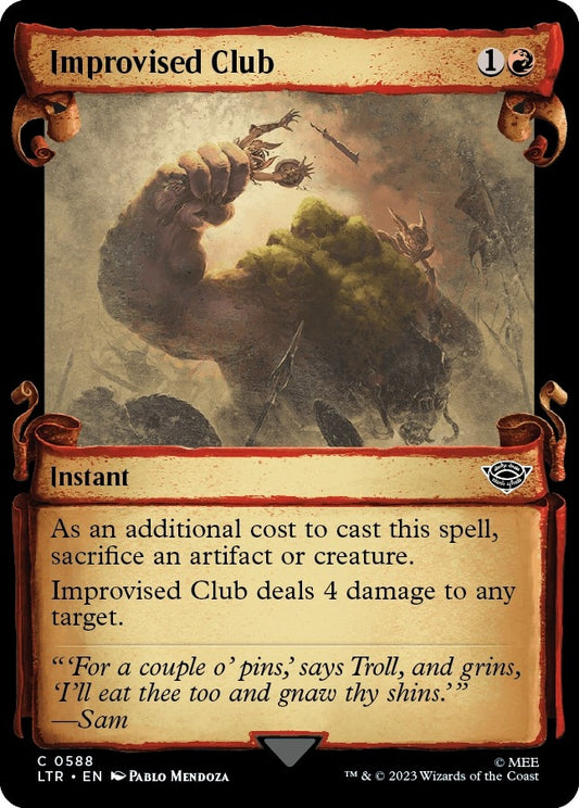 Improvised Club (Showcase Scrolls) (588) (Universes Beyond: The Lord of the Rings: Tales of Middle-earth)
