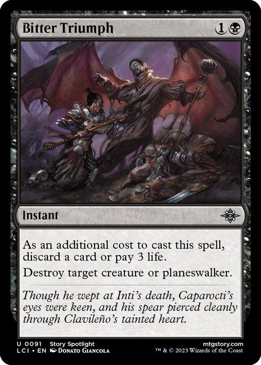 Bitter Triumph (91) (The Lost Caverns of Ixalan)