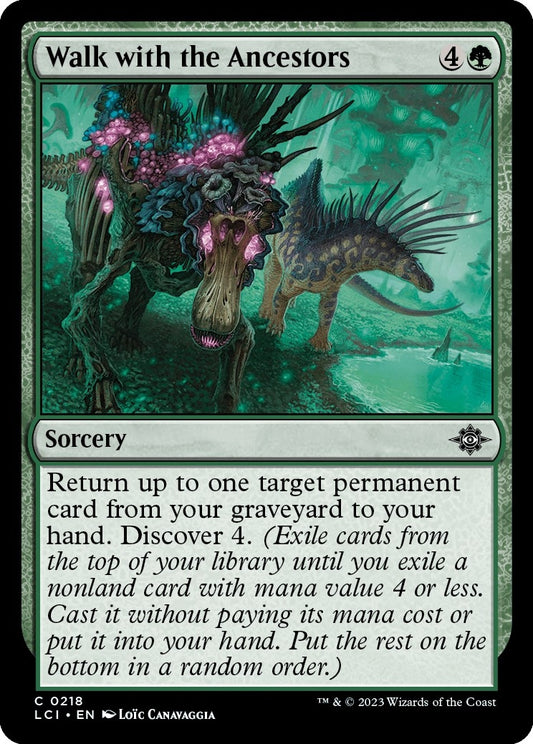 Walk with the Ancestors (218) (The Lost Caverns of Ixalan)